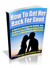 How To Get Her Back For Good